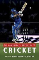 The Cambridge Companion to Cricket