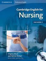 Cambridge English for Nursing Intermediate Plus Student's Book with Audio CDs (2) 1 Pap/Com Edition
