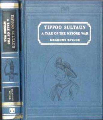 Tippoo Sultaun: A Tale Of The Mysore War