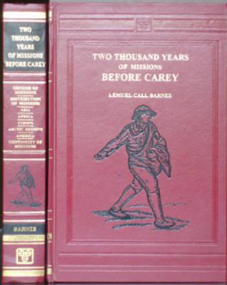 Two Thousand Years of Missions Before Carey