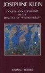 Doubts & Certainties in the Practice of Psychotherapy