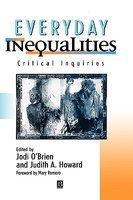 Everyday Inequalities: Critical Inquiries