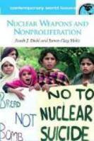 Nuclear Weapons and Nonproliferation: A Reference Handbook annotated edition Edition