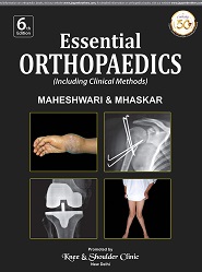 Essential Orthopaedics - Including Clinical Methods