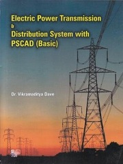 Electric Power Transmission & Distribution System with PSCAD (Basic)