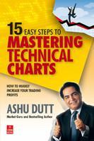 15 Easy Steps to Mastering Technical Charts