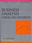 Business Analysis Using Regression: A Casebook 1st ed. 1998. Corr. 4th printing 2001st Edition