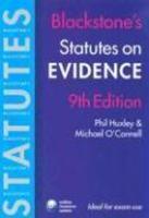 Blackstone's Statutes on Evidence 9th Edition