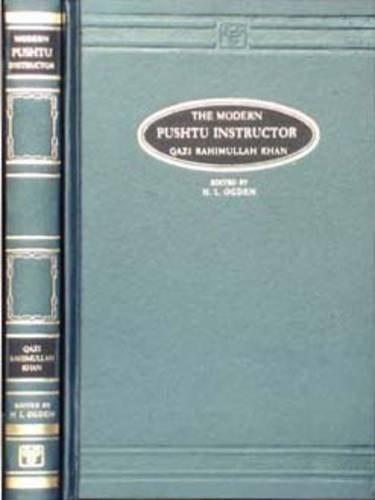 The Modern Pushtu Instructor (Pushto Words Romanized)