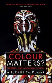 Colour Matters ?