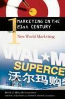 Marketing In The 21St Century: