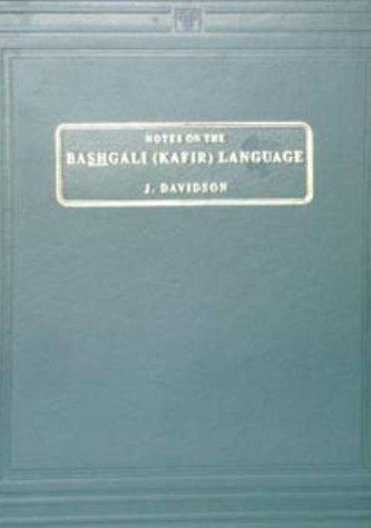 Notes on the Bashgali (Kafir) Language