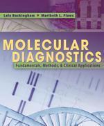 Molecular Diagnostics: Fundamentals, Methods and Clinical Applications New  Edition