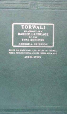 Torwali: An Account of a Dardic Language of the Swat Kohistan