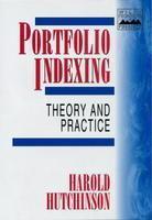 Portfolio Indexing: Theory and Practice