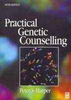 Practical Genetic Counselling 5th Revised edition Edition