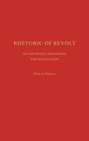Rhetoric of Revolt: Ho Chi Minh's Discourse for Revolution