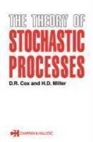 The Theory of Stochastic Processes New ed Edition