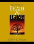 Handbook of Death and Dying FIRST Edition