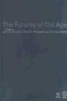 The Futures of Old Age