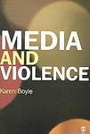 Media and Violence: Gendering the Debates 01 Edition