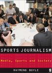 Sports Journalism: Context and Issues 01 Edition