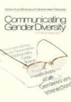 Communicating Gender Diversity: A Critical Approach First Edition