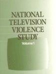 National Television Violence Study illustrated edition Edition