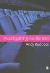 Investigating Audiences First Edition