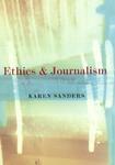 Ethics and Journalism 01 Edition