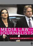 Media Law for Journalists New ed Edition