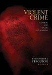 Violent Crime: Clinical and Social Implications