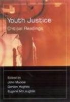 Youth Justice: Critical Readings Reprint Edition