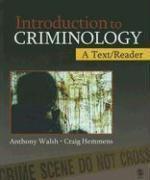 Introduction to Criminology: A Text/Reader FIRST Edition