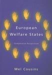 European Welfare States: Comparative Perspectives FIRST Edition