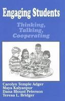 Engaging Students: Thinking, Talking, Cooperating