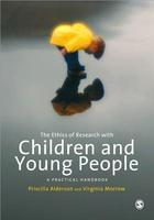 The Ethics of Research with Children and Young People: A Practical Handbook 0002 Edition