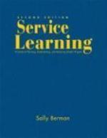 Service Learning: A Guide to Planning, Implementing, and Assessing Student Projects 2nd  Edition