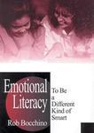 Emotional Literacy: To be a Different Kind of Smart illustrated edition Edition