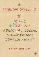 Young Children's Personal, Social and Emotional Development 0003 Edition