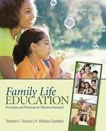 Family Life Education: Principles and Practices for Effective Outreach 0002 Edition