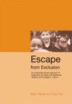 Escape from Exclusion: An Emotionally Literate Approach to Supporting Excluded and Disaffected Students at Key Stage 2, 3 and 4 A4 Book and CD Edition