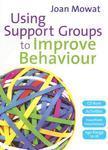 Using Support Groups to Improve Behaviour [With CDROM] Pap/Cdr Edition