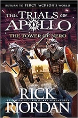 The Tower of Nero (The Trials of Apollo Book 5)