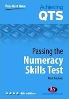 Passing the Numeracy Skills Test 0004 Edition