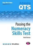 Passing the Numeracy Skills Test 5 Rev ed Edition