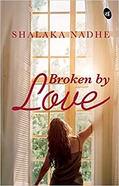 Broken by Love