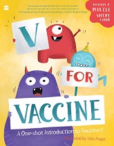 V for Vaccine: A One-shot Introduction to Vaccines !