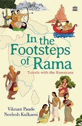 In The Footsteps Of Rama: Travels with the Ramayana