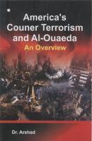America's Counter Terrorism and Al-Quaeda: An Overview